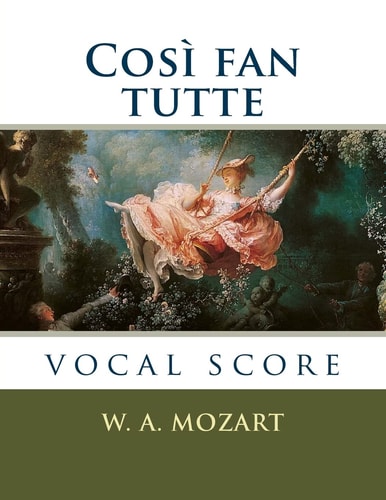 Così Fan Tutte Vocal Score