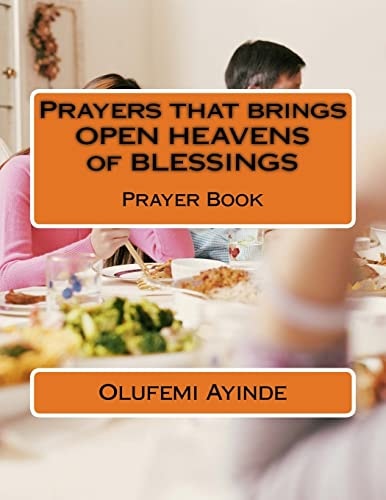 Prayers That Brings OPEN HEAVENS of BLESSINGS Prayer Book