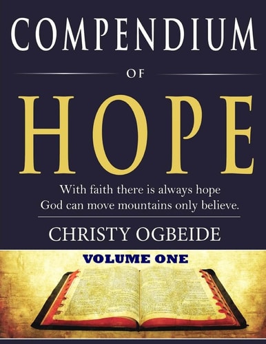 Compendium of Hope God Can Move Mountains Only Believe
