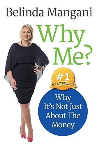 Why Me? Why It's Not Just About the Money