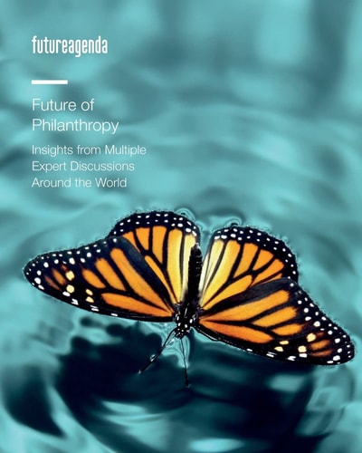 Future of Philanthropy Insights from Multiple Expert Discussions Around the World