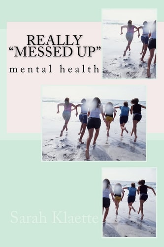 "Really Messed Up" Mental Health Book