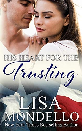 His Heart for the Trusting A Western Romance