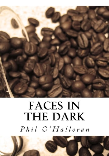 Faces In The Dark