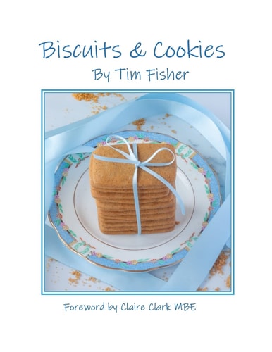 Biscuits and Cookies Recipes from Tim's Pastry Club
