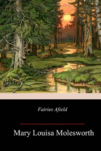 Fairies Afield