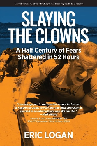 Slaying the Clowns A Half Century of Fears Shattered in 52 Hours