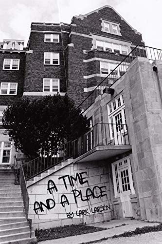 A Time and a Place