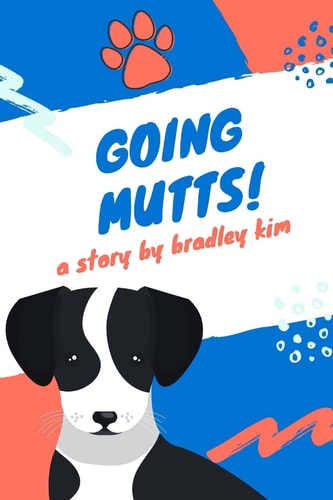 Going Mutts!