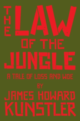 The Law of the Jungle A Tale of Loss and Woe