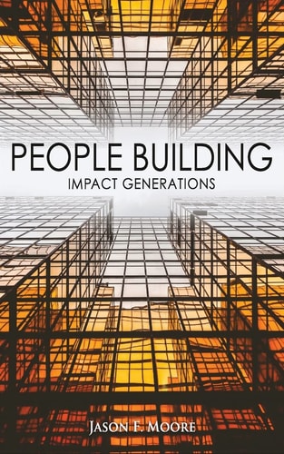 People Building Impact Generations