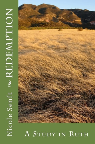 Redemption A Study in Ruth