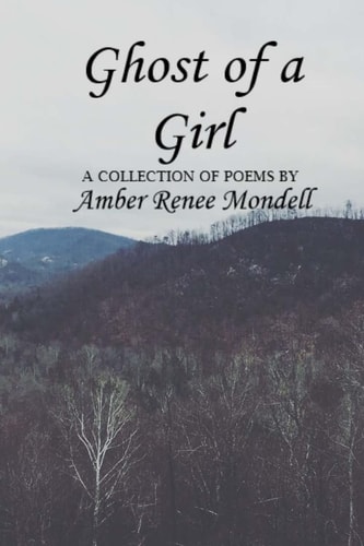 Ghost Of A Girl A Collection Of Poems by
