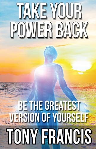 Take Your Power Back Be The Greatest Version of Yourself