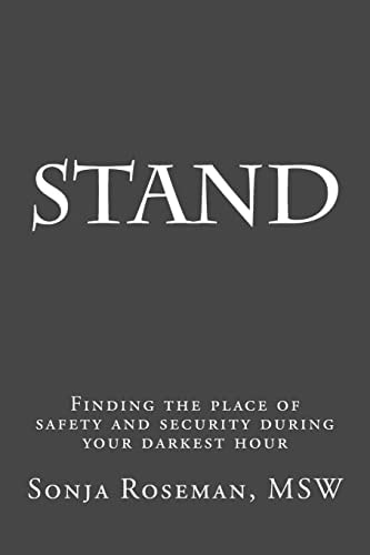 Stand Finding a Place of Security During Your Darkest Hour