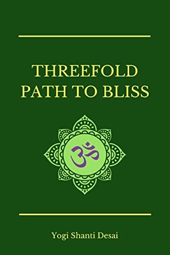 Threefold Path to Bliss