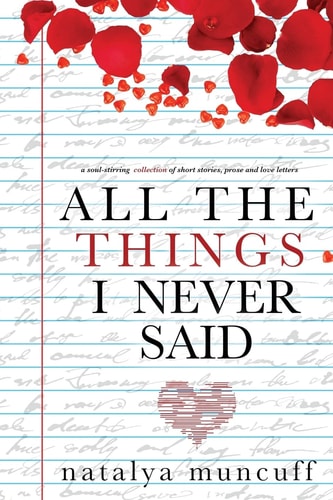 All the Things I Never Said