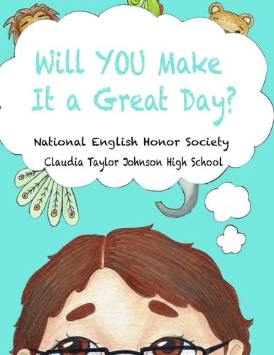 Will YOU Make It a Great Day? The Choice Is Yours!