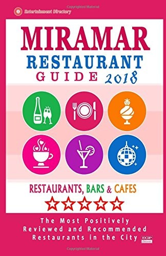 Miramar Restaurant Guide 2018 Best Rated Restaurants in Miramar, Florida - Restaurants, Bars and Cafes Recommended for Tourist, 2018