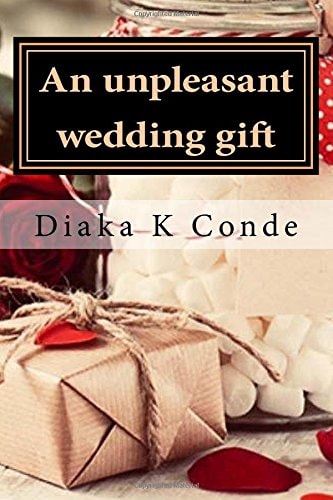 An Unpleasant Wedding Gift A Laperle Telico