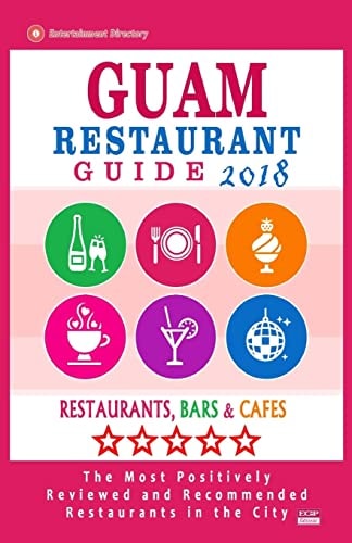 Guam Restaurant Guide 2018 Best Rated Restaurants in Guam - Restaurants, Bars and Cafes Recommended for Tourist, 2018