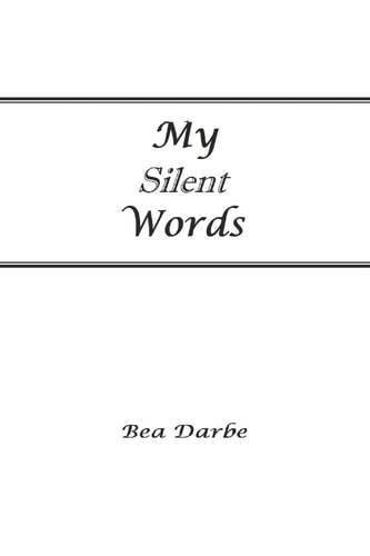 My Silent Words