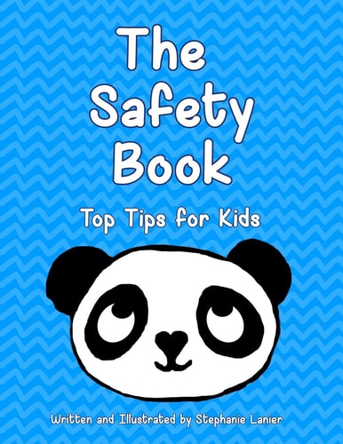 The Safety Book Top Tips for Kids