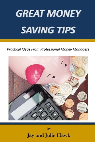 Great Money Saving Tips Practical Ideas From Professional Money Managers