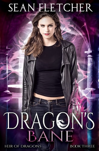 Dragon's Bane (Heir of Dragons Book 3)