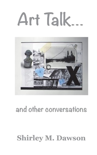 ART TALK and Other Conversations