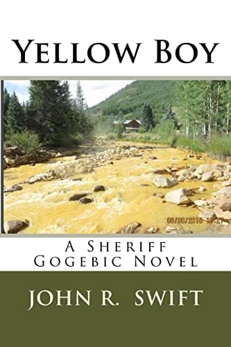 Yellow Boy A Sheriff Gogebic Novel