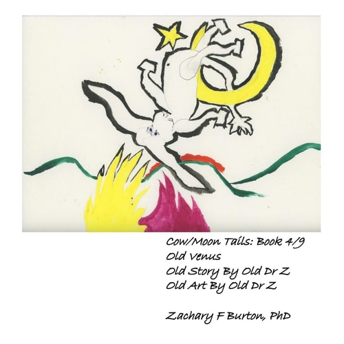 Old Venus Cow/Moon Tails Book 4