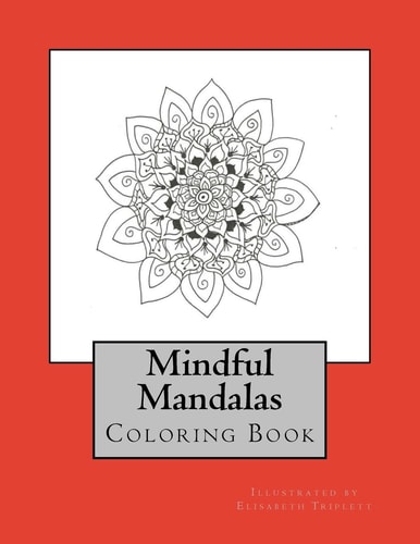 Mindful Mandalas Coloring Book