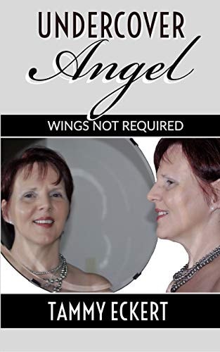 Undercover Angel Wings Not Required.