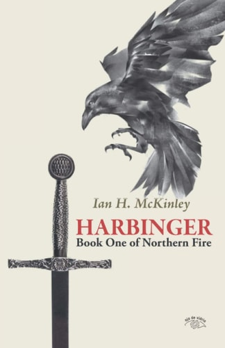 Harbinger Book One of Northern Fire