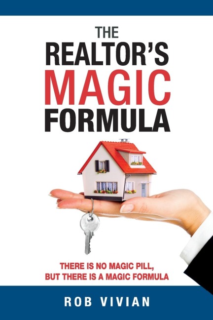 The Realtors Magic Formula