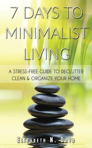 7 Days to Minimalist Living