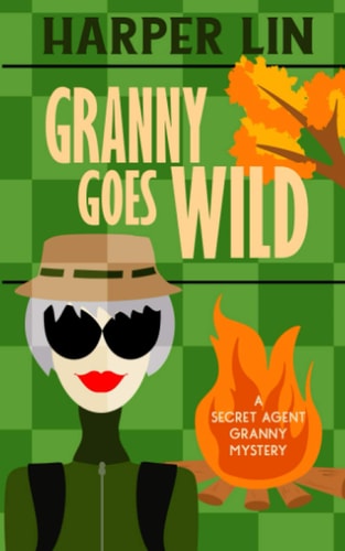 Granny Goes Wild