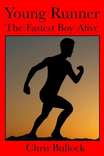 Young Runner the Fastest Boy Alive