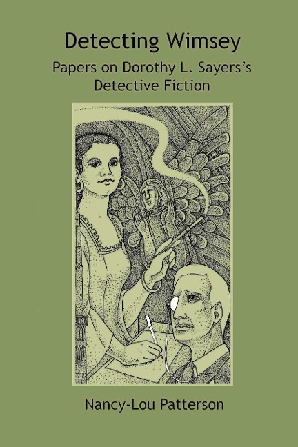 Detecting Wimsey Papers on Dorothy L. Sayerss Detective Fiction