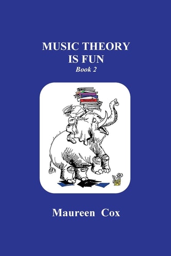 Music Theory Is Fun Book 2