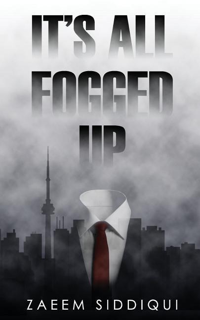 Its All Fogged Up