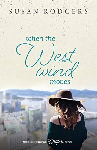 When The West Wind Moves