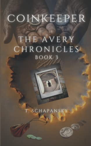 Coinkeeper - The Avery Chronicles Book 3