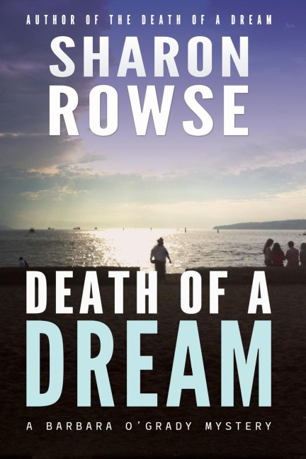 Death of a Dream: A Barbara OGrady Mystery