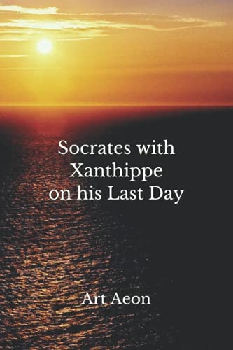 Socrates with Xanthippe on His Last Day