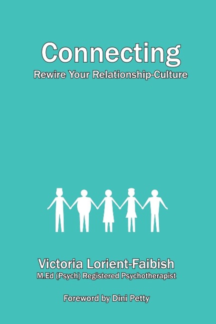 Connecting - Rewire Your Relationship-Culture