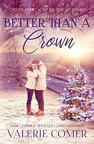 Better Than a Crown A Christian Romance