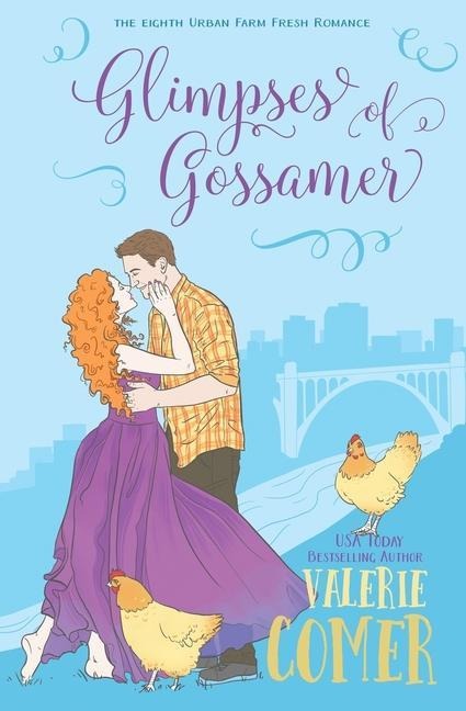 Glimpses of Gossamer: A Christian Romance