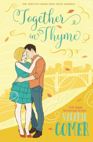Together in Thyme A Christian Romance